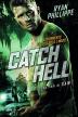 Poster image for CATCH HELL
