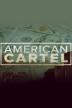Poster image for American Cartel - Season 1