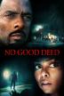Poster image for NO GOOD DEED