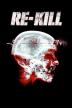 Poster image for RE-KILL
