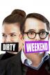 Poster image for DIRTY WEEKEND