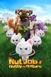 Poster image for THE NUT JOB 2 NUTTY BY NATURE