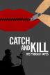 Poster image for Catch and Kill: The Podcast Tapes - Season 1