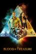 Poster image for BLOOD & TREASURE (SEASON ONE)