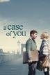 Poster image for A CASE OF YOU