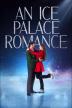 Poster image for An Ice Palace Romance