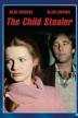Poster image for The Child Stealer