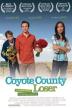 Poster image for COYOTE COUNTY LOSER