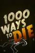 Poster image for 1000 WAYS TO DIE: SEASON 1