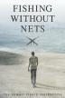Poster image for FISHING WITHOUT NETS