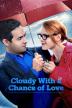 Poster image for HALLMARK COLLECTION 16 - CLOUDY WITH A CHANCE OF LOVE / DON'T GO BREAKING MY HEART / FALLING FOR YOU