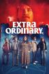 Poster image for EXTRA ORDINARY