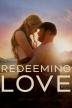 Poster image for REDEEMING LOVE [EDITED VERSION]