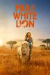 Poster image for MIA AND THE WHITE LION
