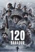 Poster image for 120 Bahadur