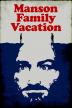 Poster image for MANSON FAMILY VACATION